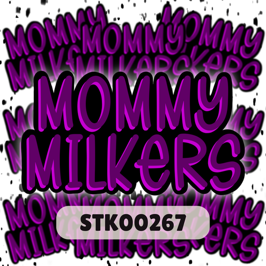 Mommy Milker Stickers