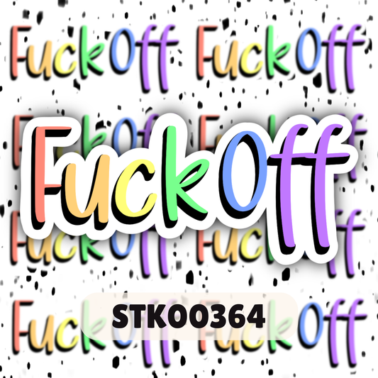 F*ck Off Stickers