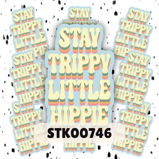 Stay Trippy Stickers
