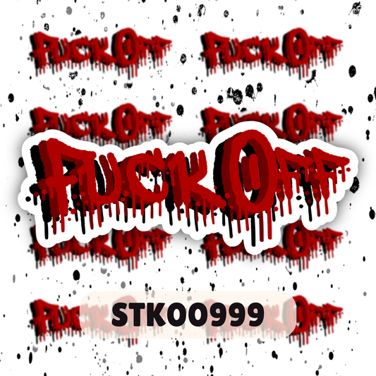 Fuck Off Stickers