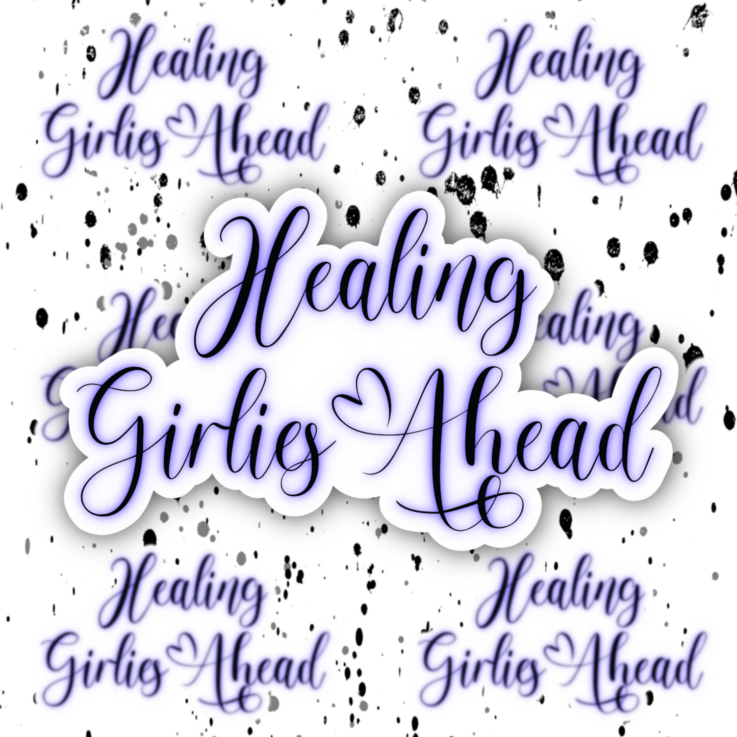 Healing Girlies Sticker