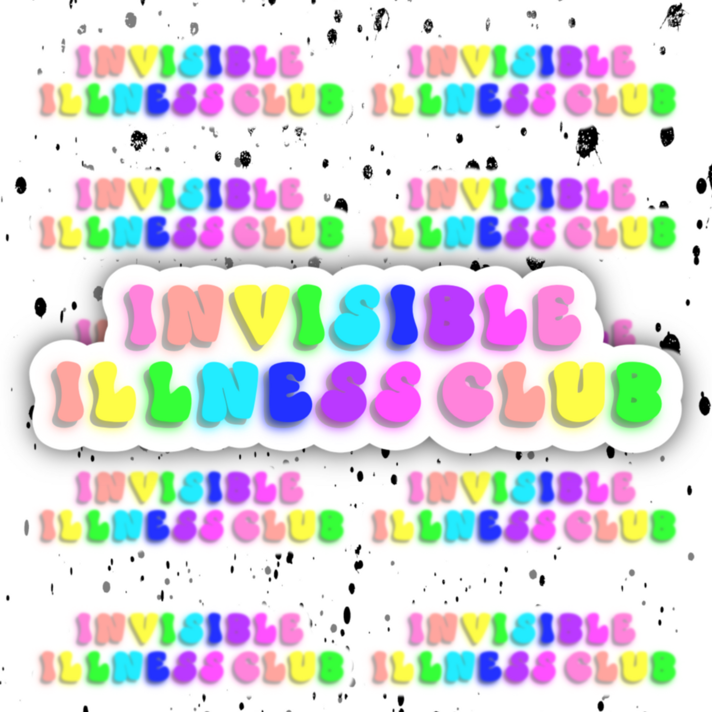 Invisible Illness Sticker
