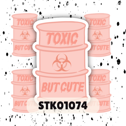 Toxic But Cute Stickers
