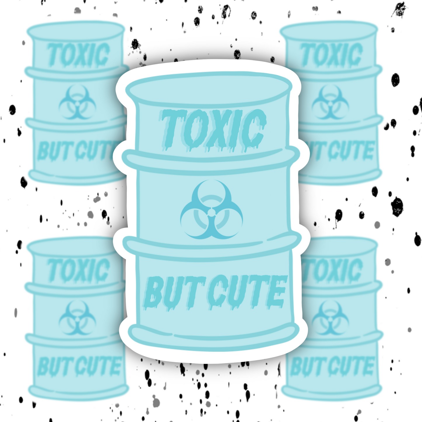 Toxic But Cute Sticker