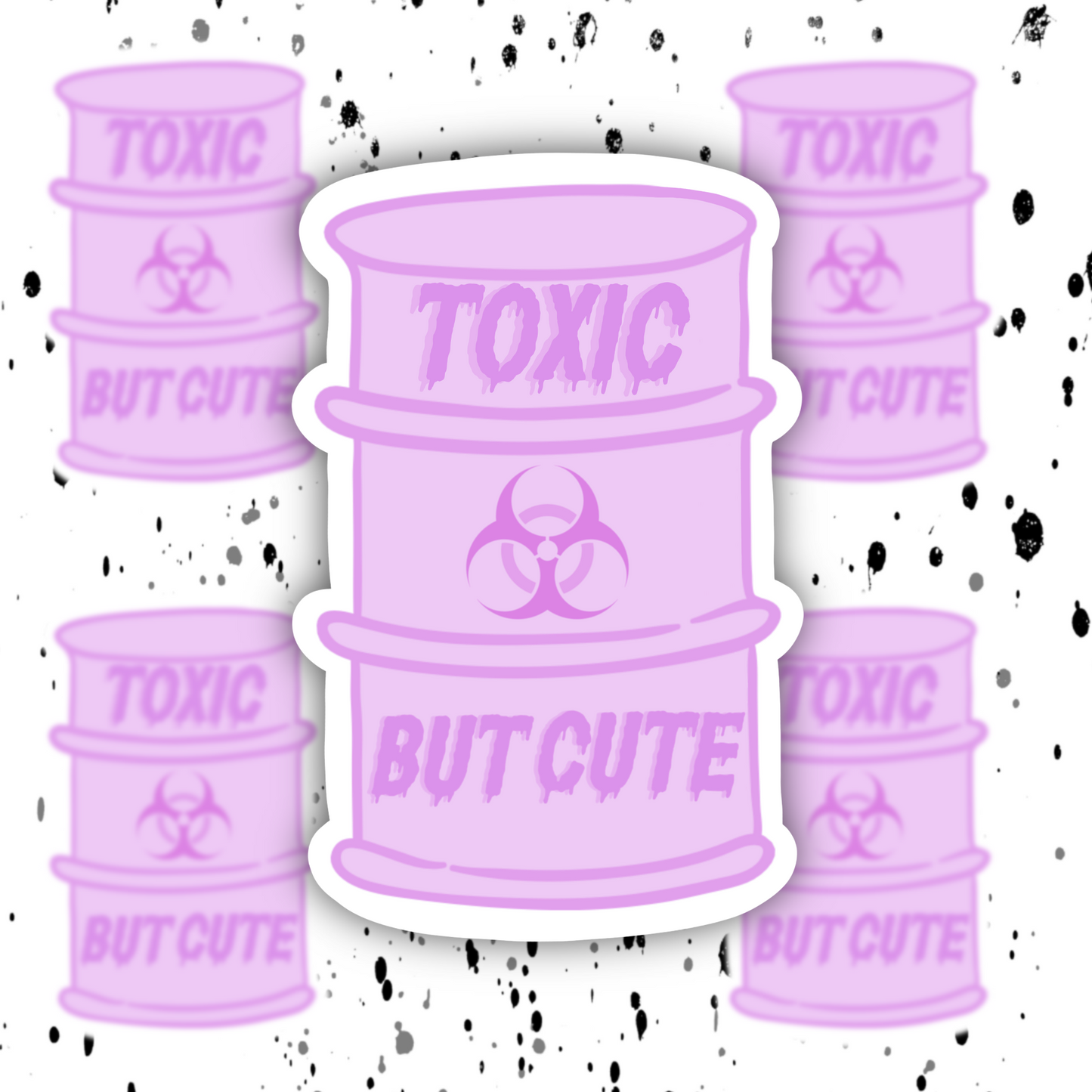 Toxic But Cute Sticker