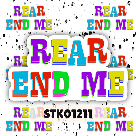 Rear End Me Stickers