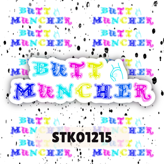 Butt Muncher Stickers