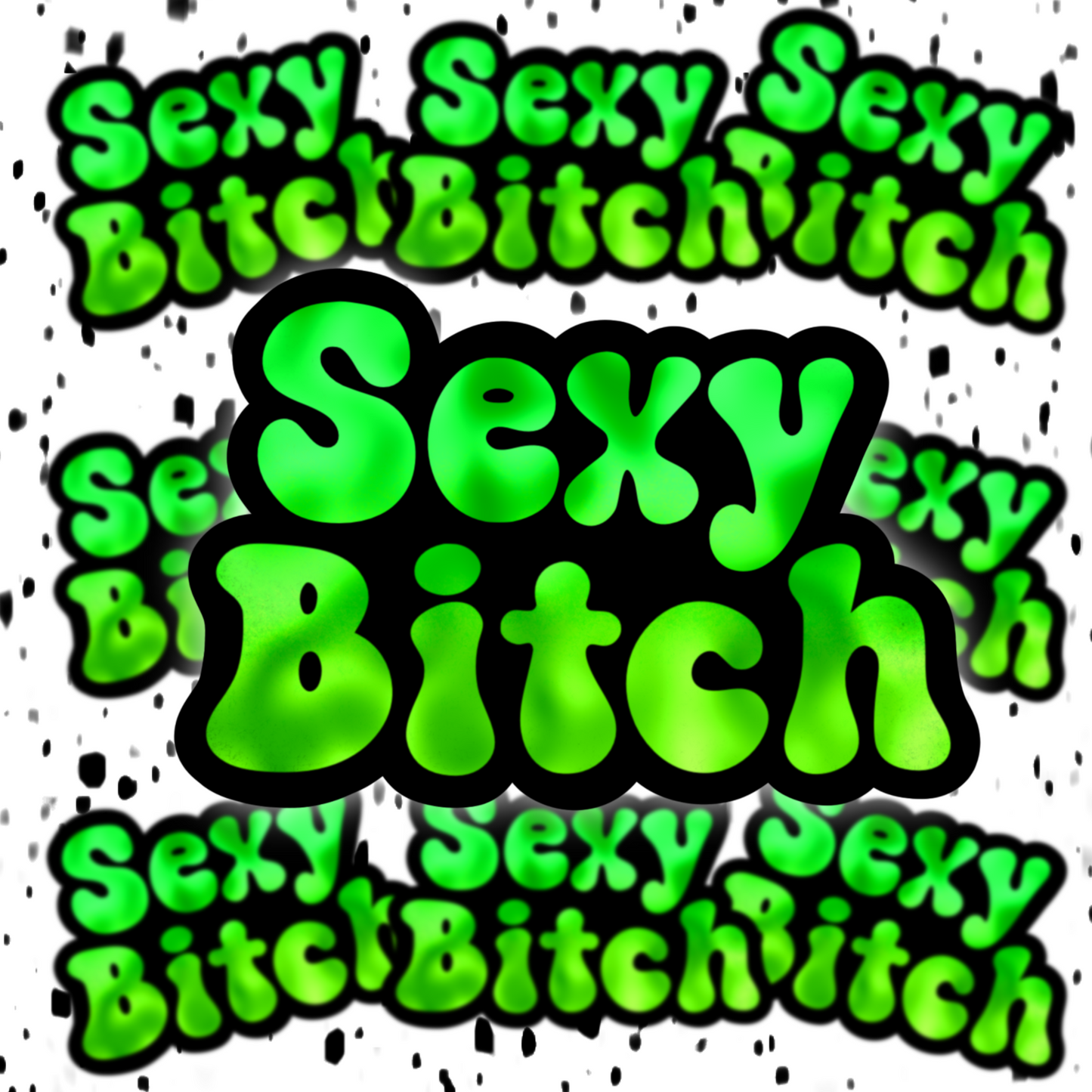 SexyBitch Sticker