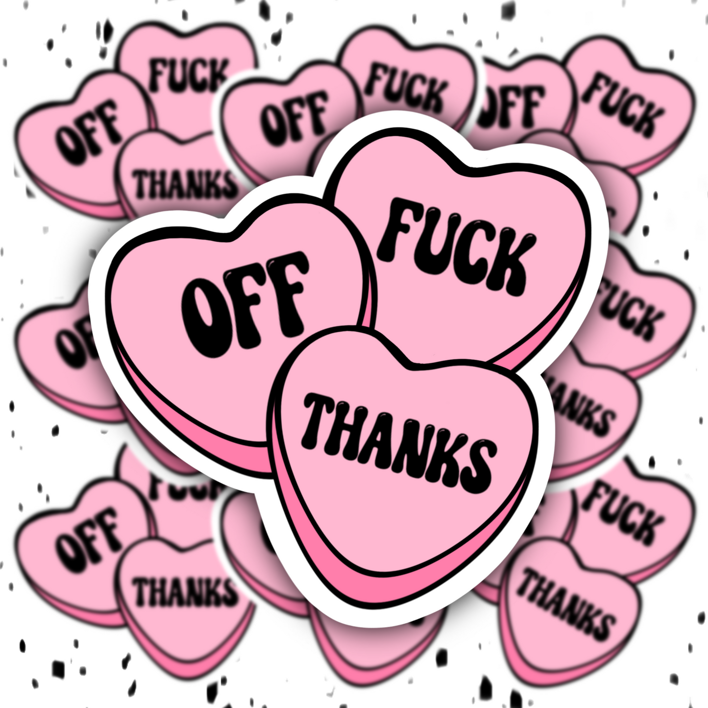 Fuck Off Thanks Sticker