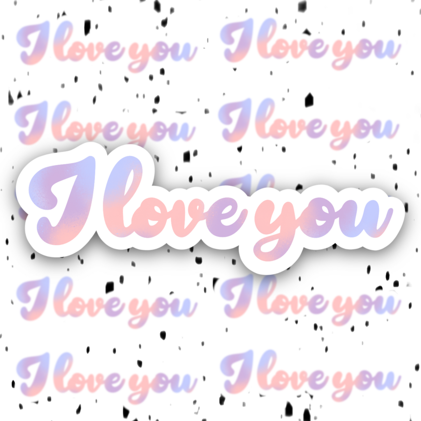 ILoveYou Sticker