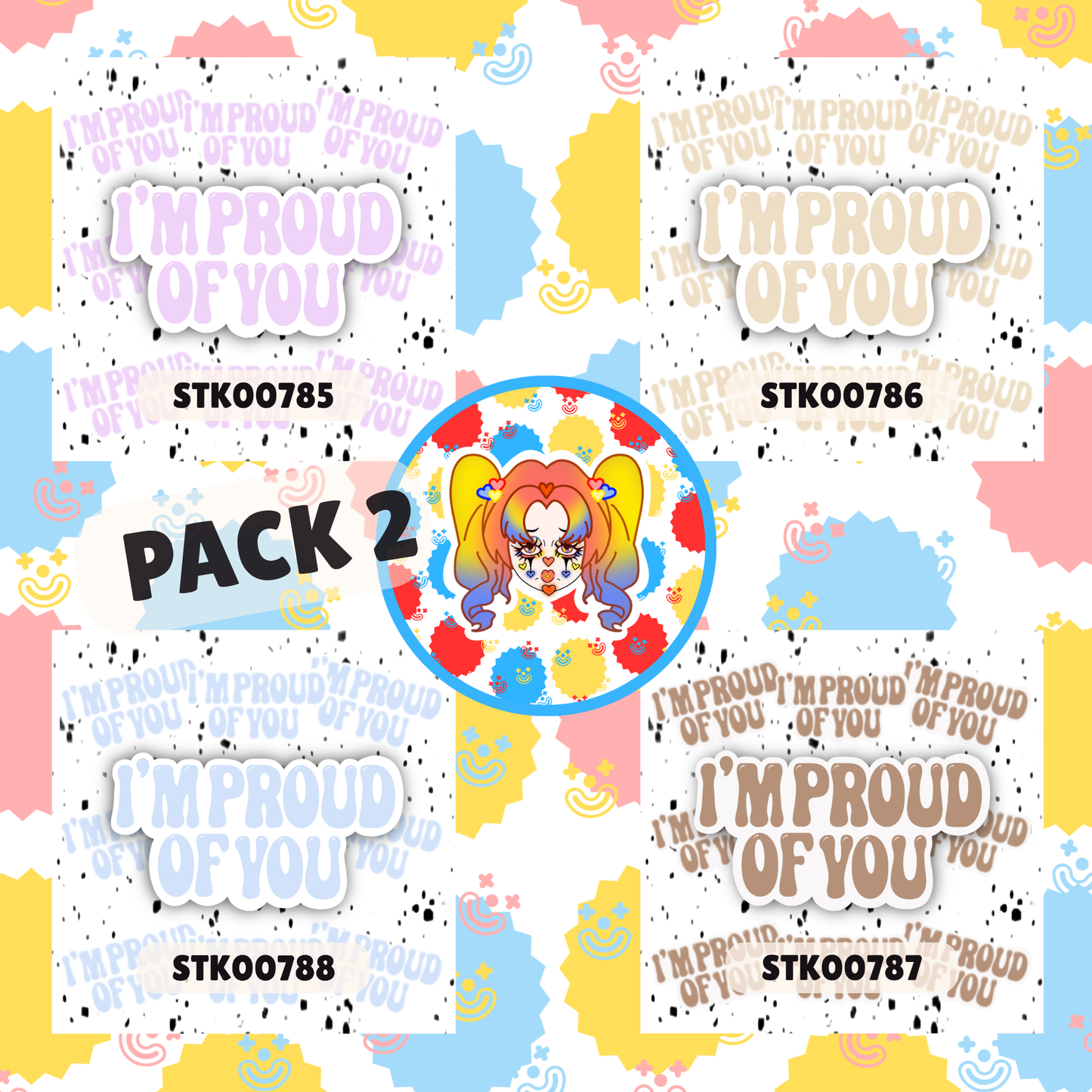 Proud Of You Stickers