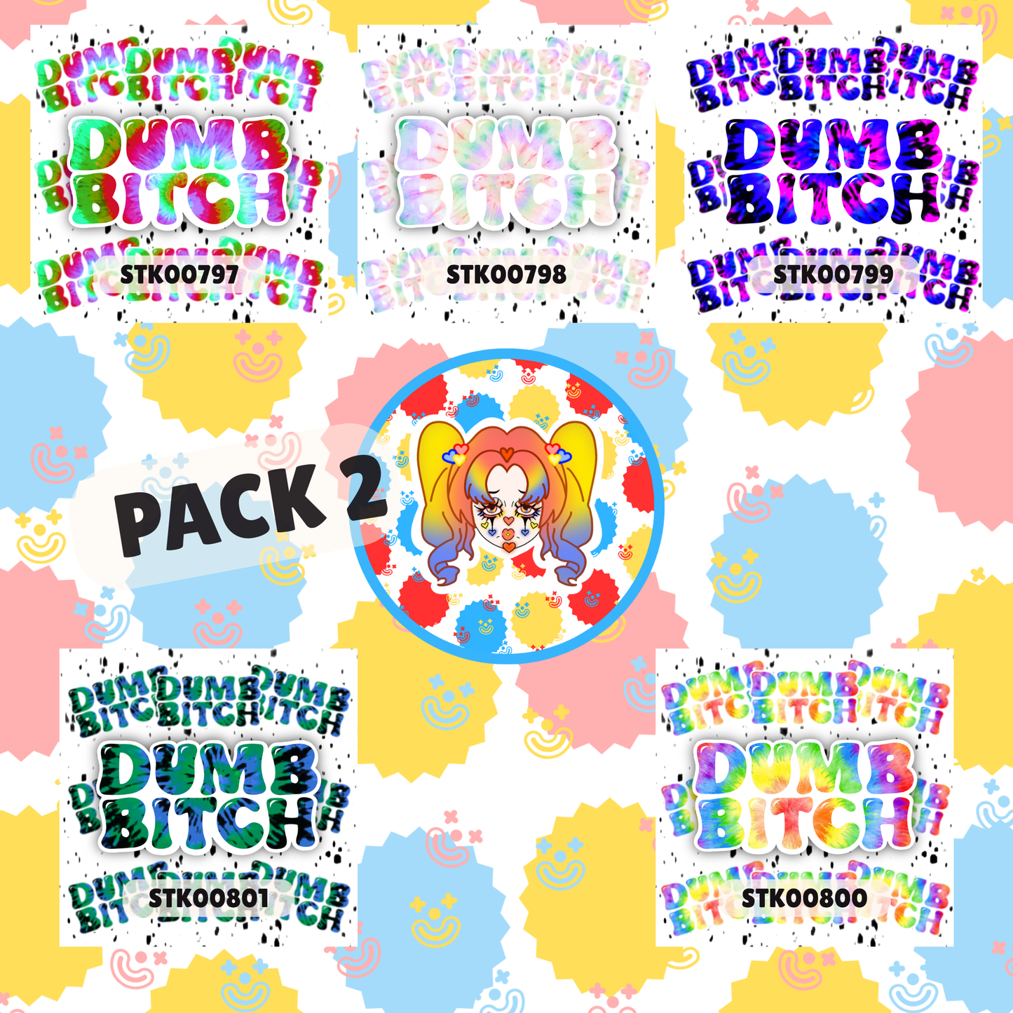 Dumb Bitch Stickers
