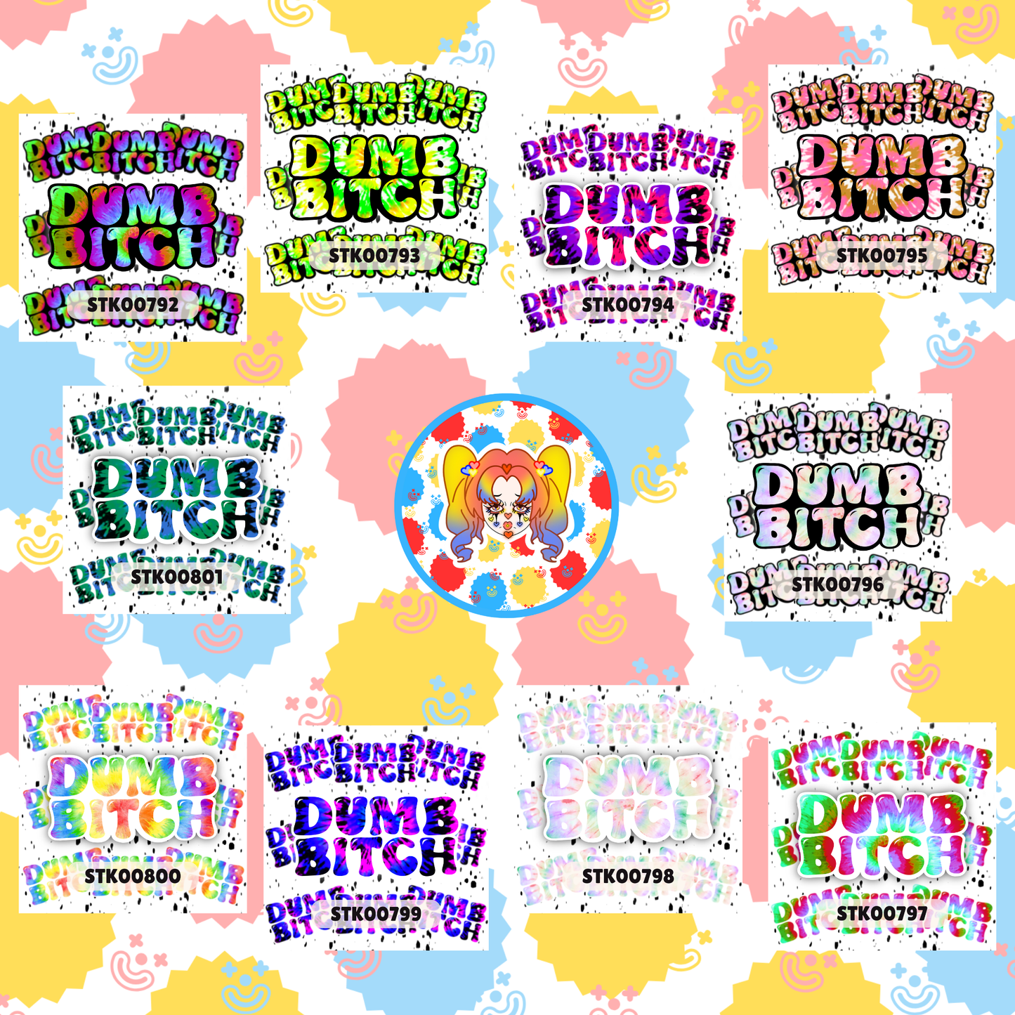 Dumb Bitch Stickers