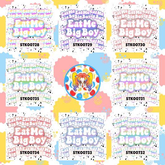 Eat Me Big Boy Stickers
