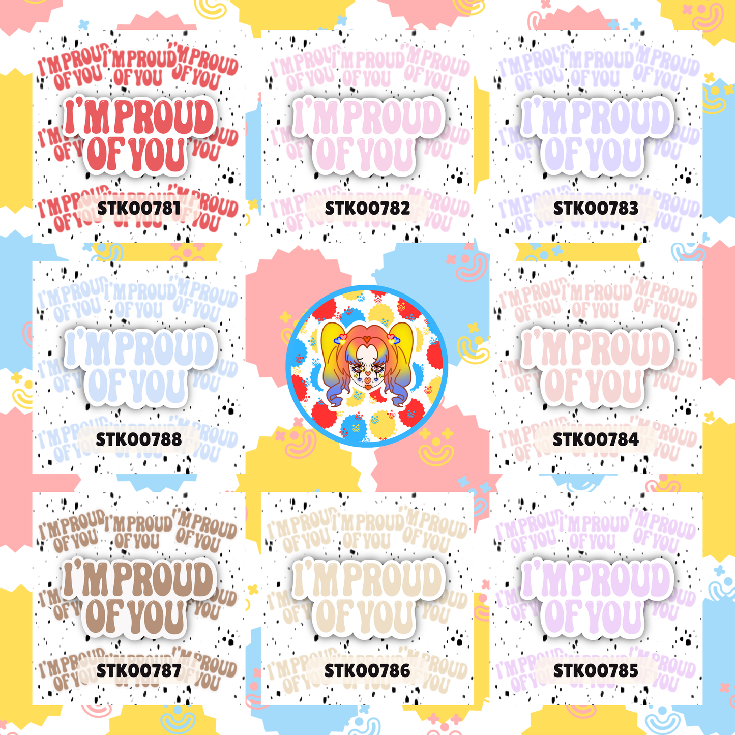 Proud Of You Stickers