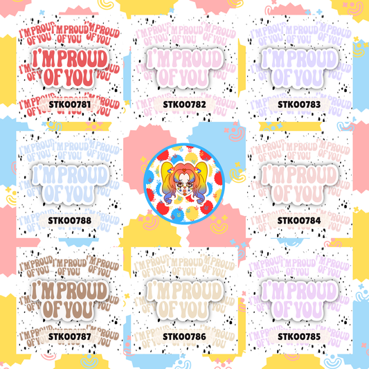 Proud Of You Stickers