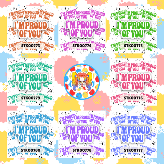 Proud Of You Stickers