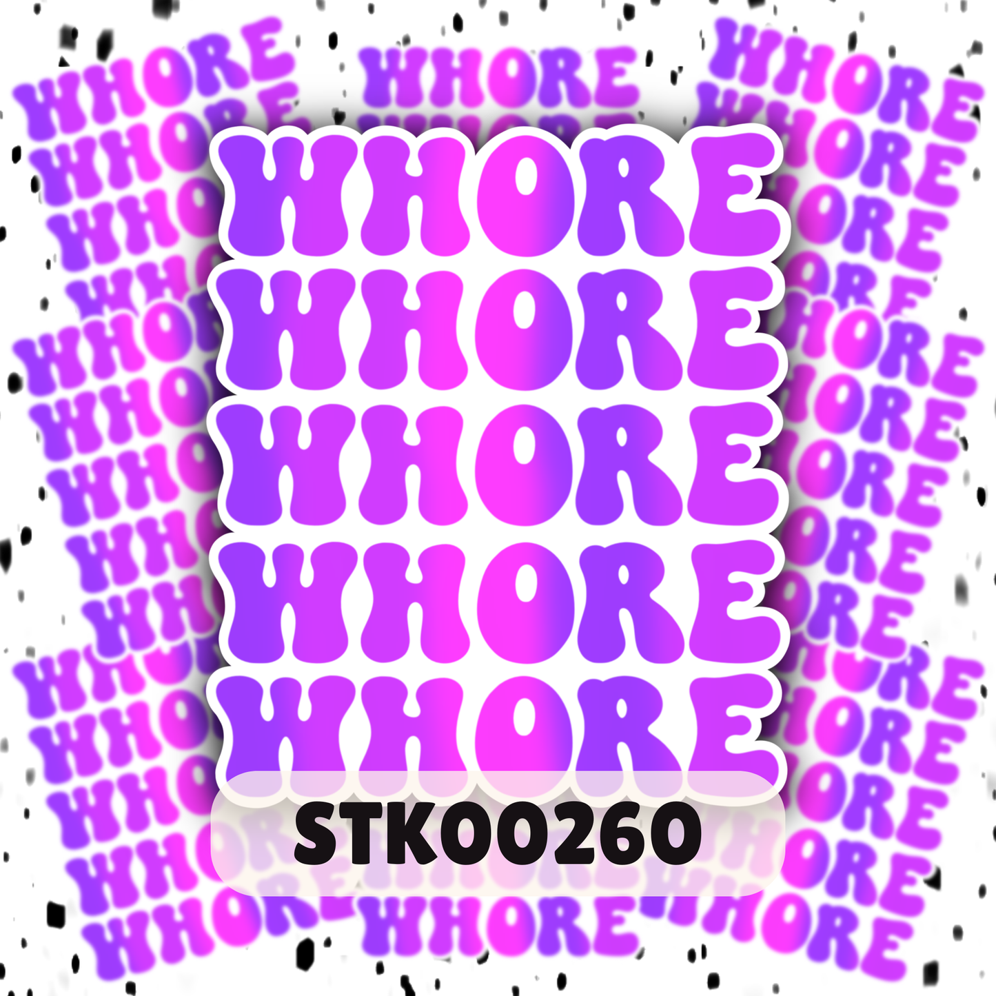 Whore Stickers