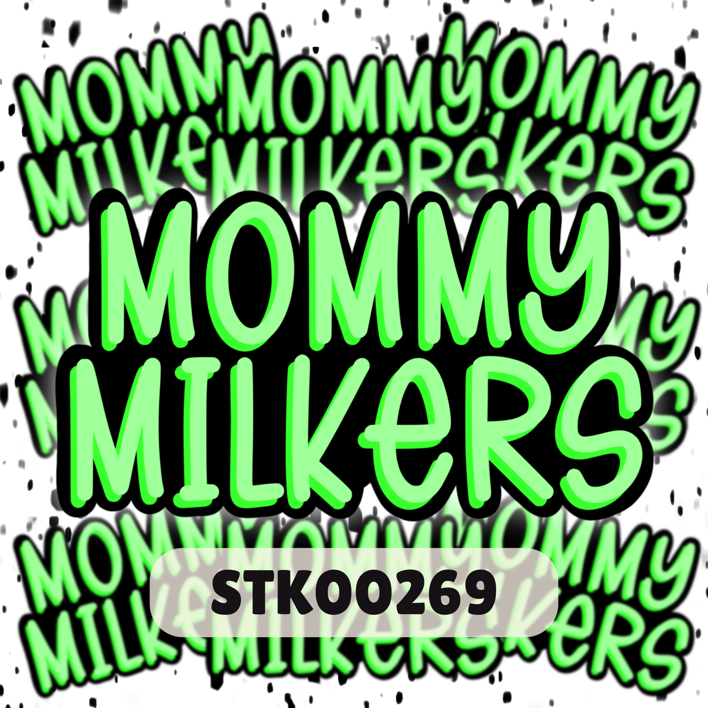 Mommy Milker Stickers