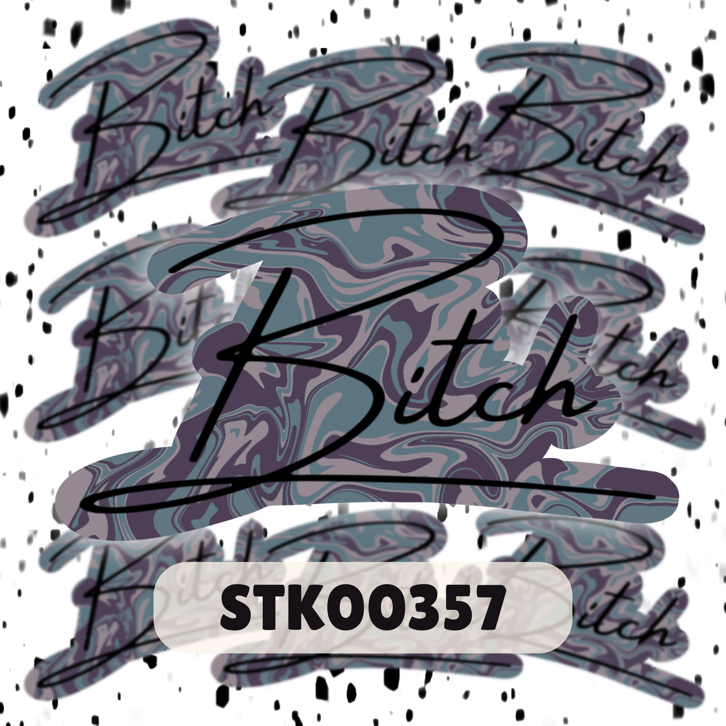 Bitch Stickers- Mature Stickers