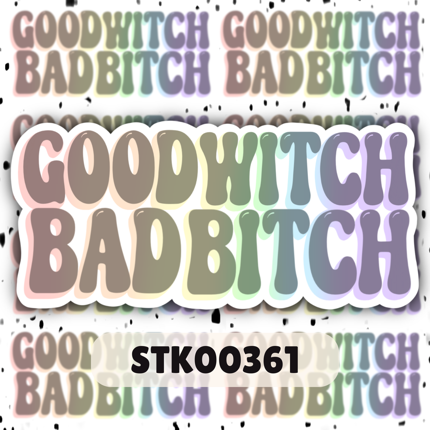 Good Witch Bad B Stickers