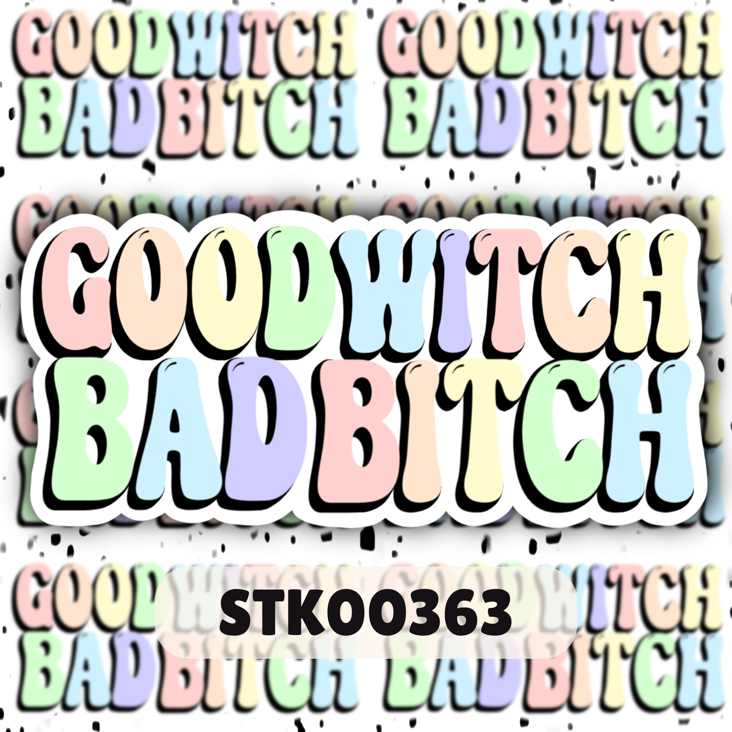 Good Witch Bad B Stickers