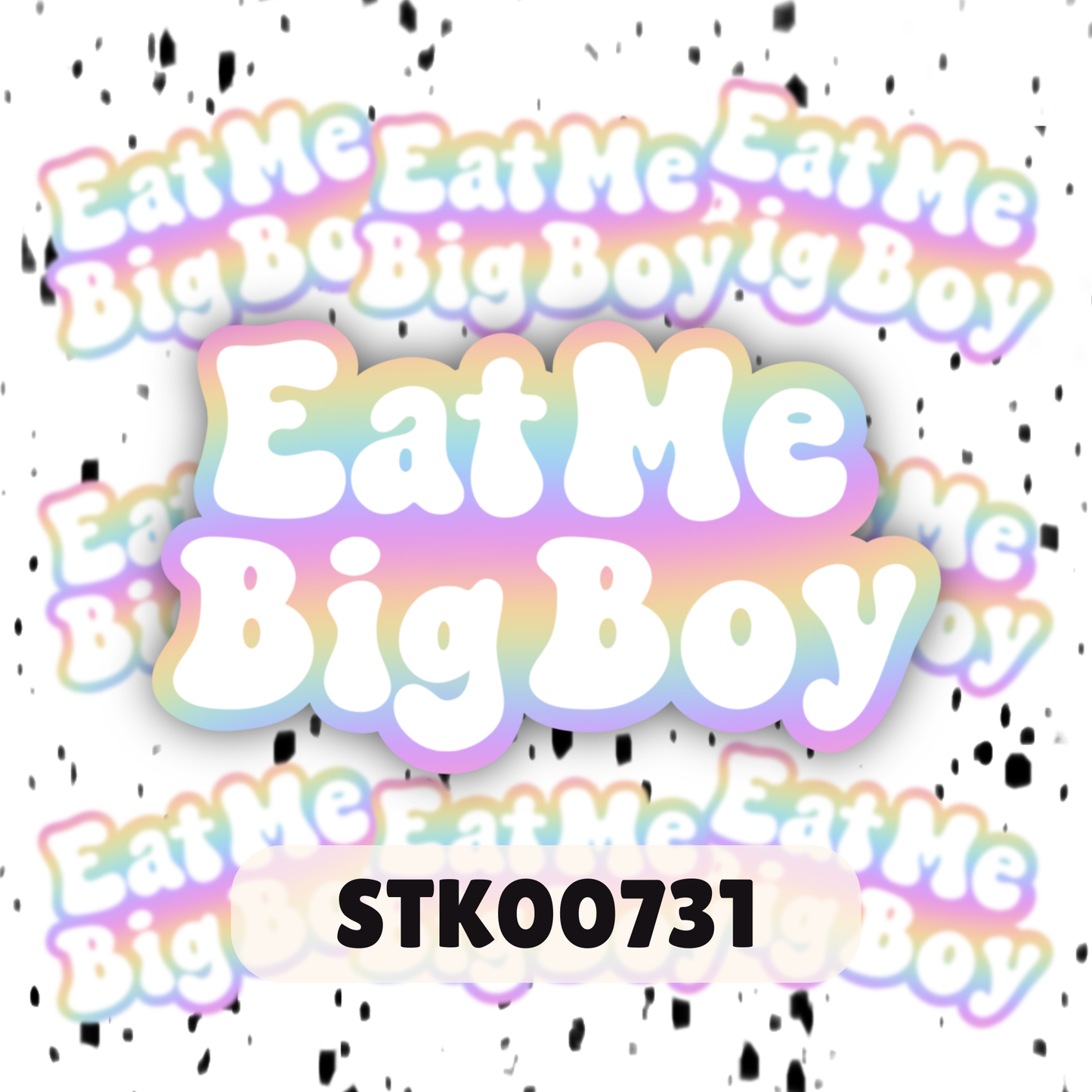Eat Me Big Boy Stickers