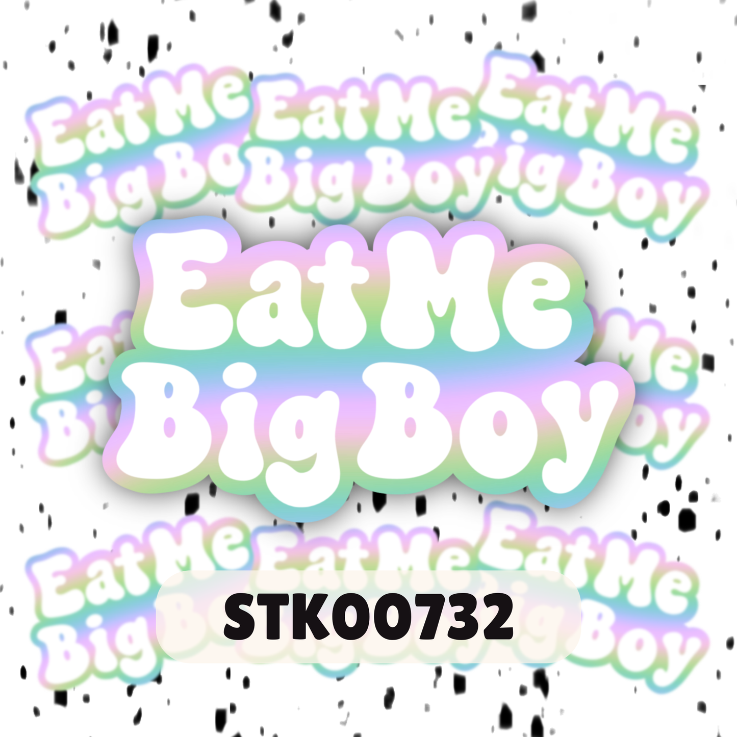 Eat Me Big Boy Stickers