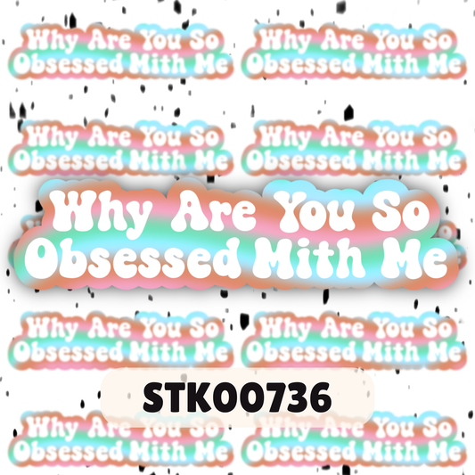 Obsessed Stickers