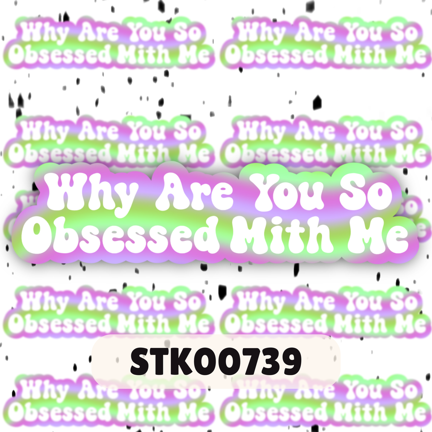 Obsessed Stickers