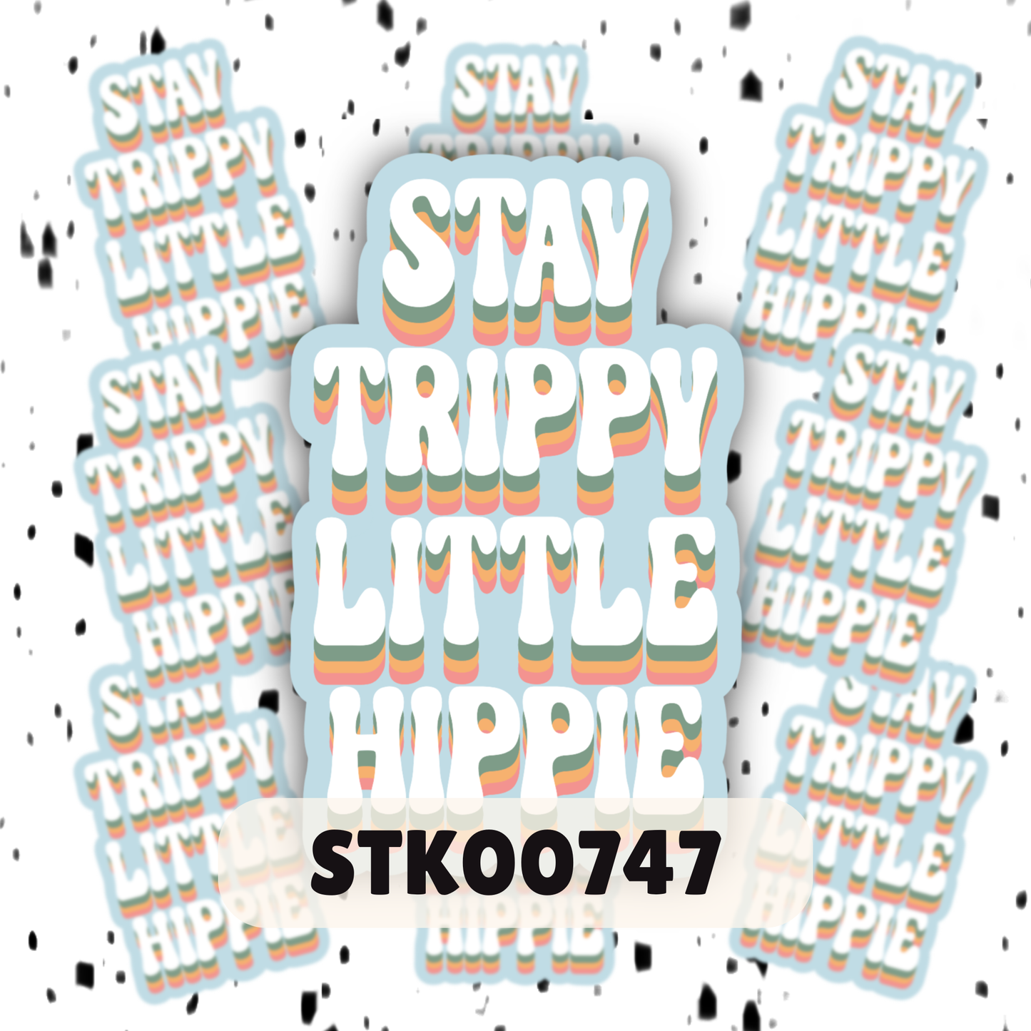 Stay Trippy Stickers