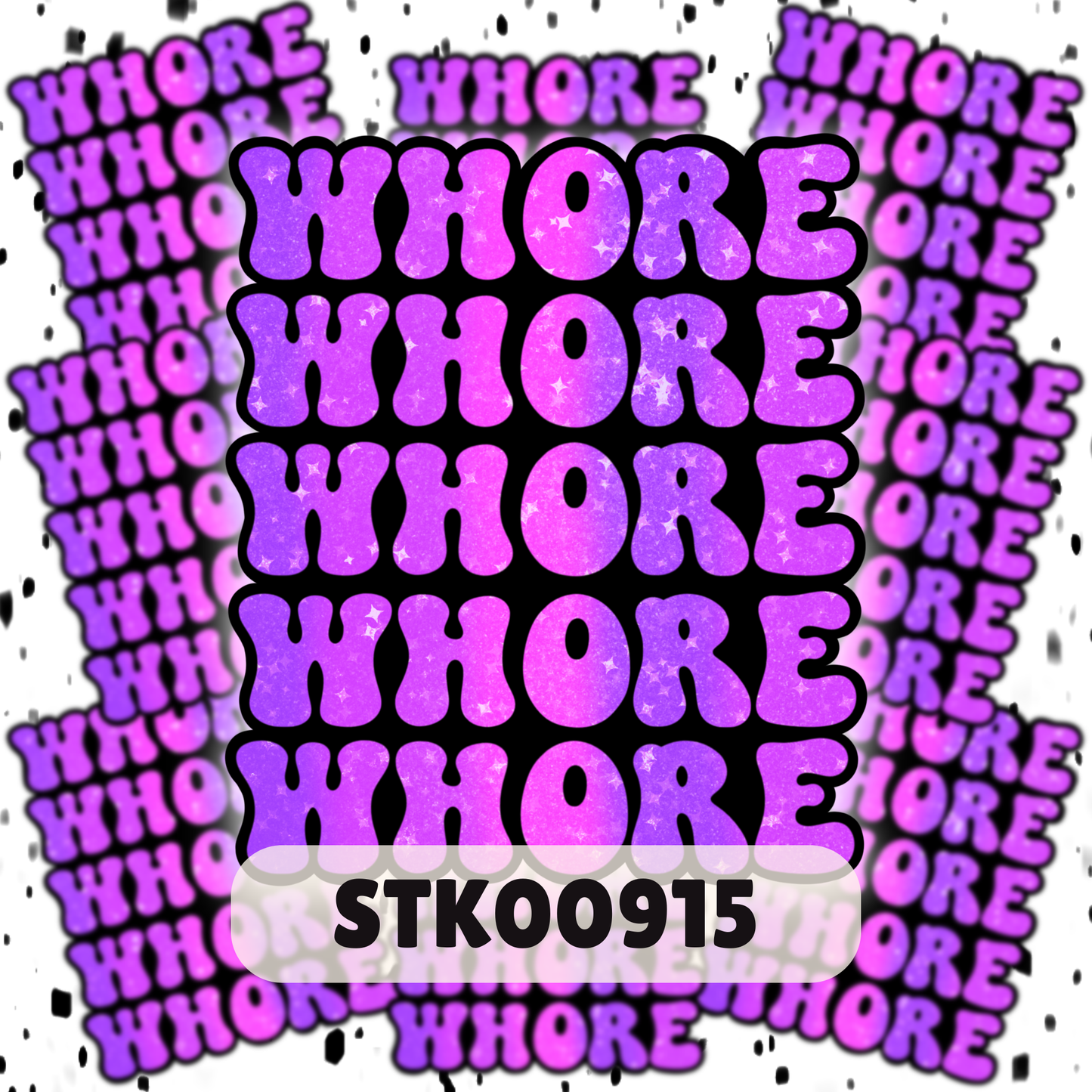 Whore Stickers