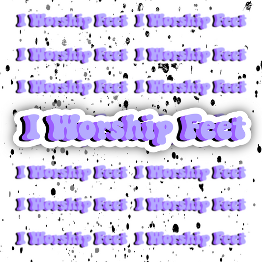 Feet Worship Sticker