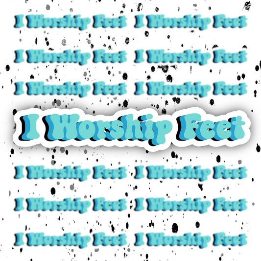 Feet Worship Sticker