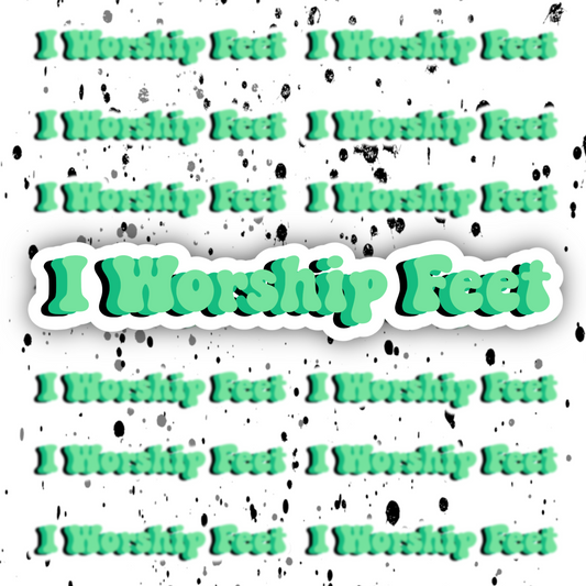Feet Worship Sticker