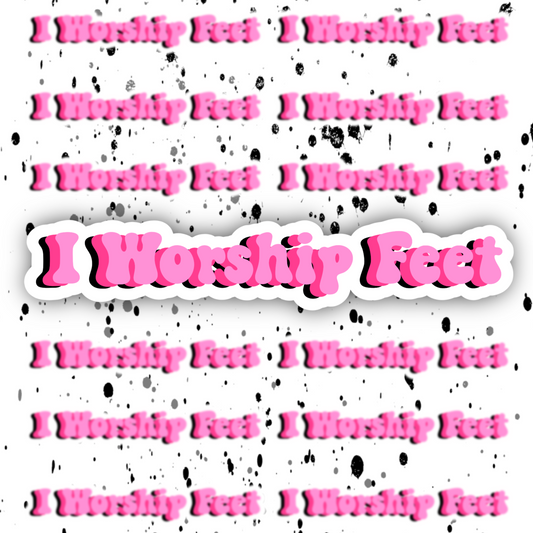 Feet Worship Sticker