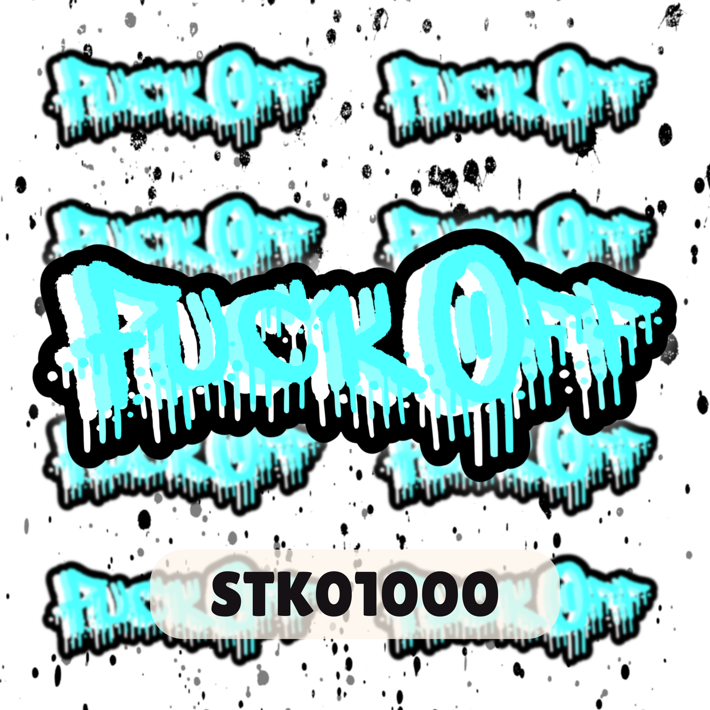 Fuck Off Stickers