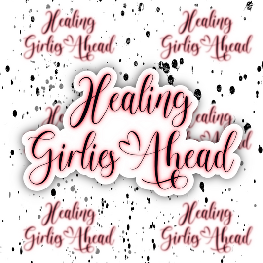 Healing Girlies Sticker