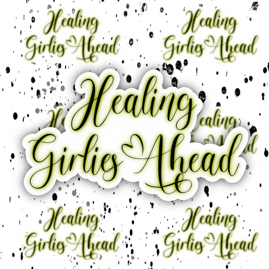 Healing Girlies Sticker