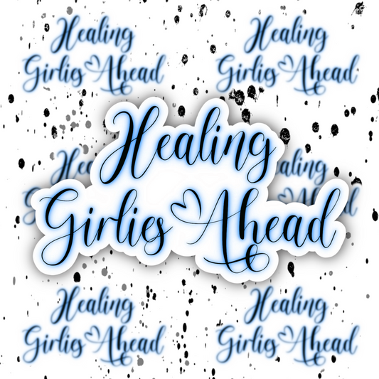 Healing Girlies Sticker
