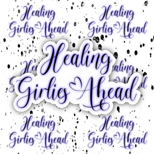 Healing Girlies Sticker