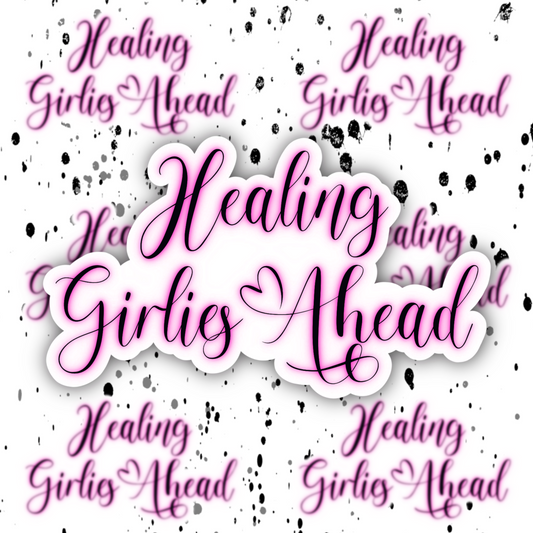 Healing Girlies Sticker
