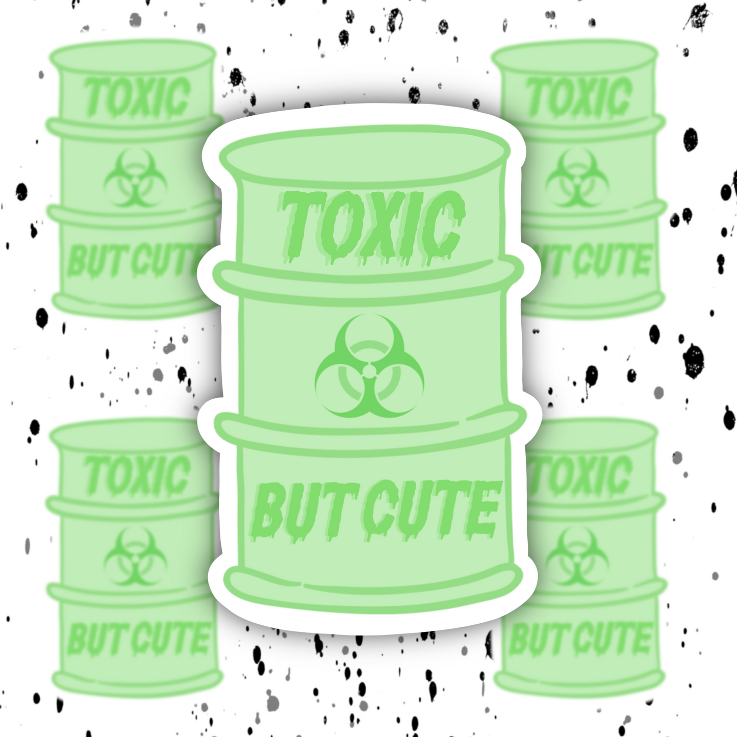 Toxic But Cute Sticker