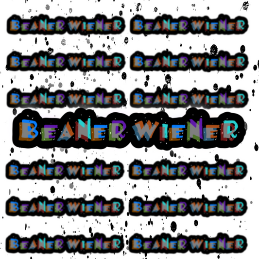 Beaner Wiener Sticker