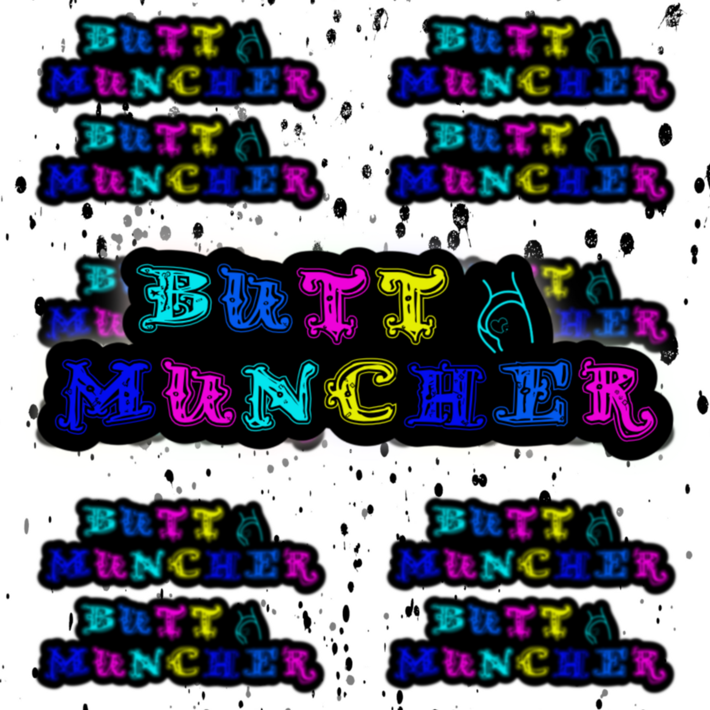 Butt Muncher Sticker