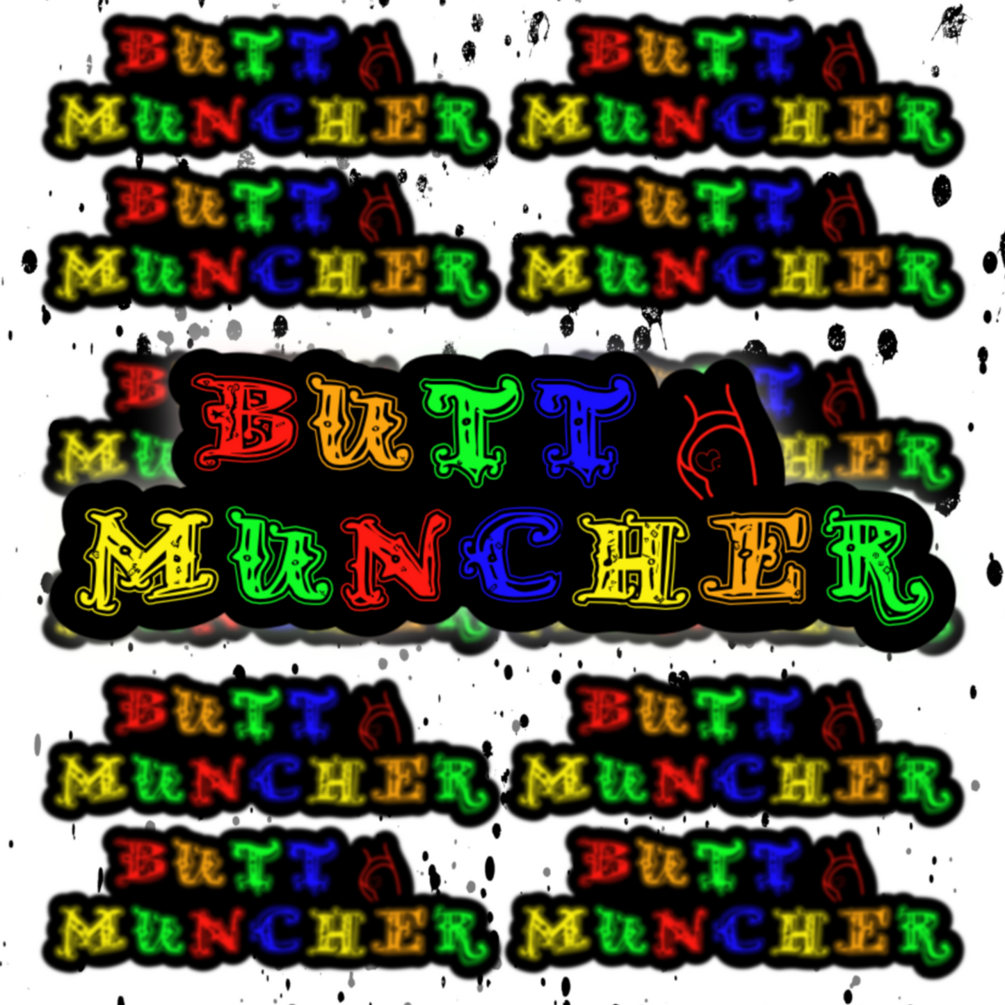 Butt Muncher Sticker