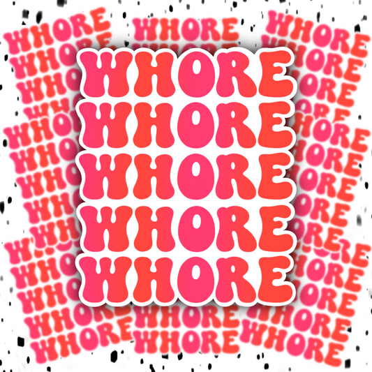 Whore Sticker