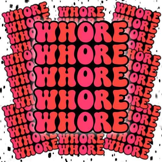 Whore Sticker