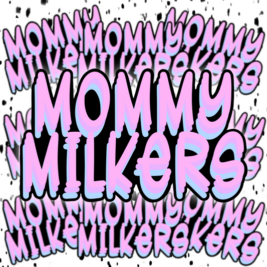 Mommy Milkers Sticker
