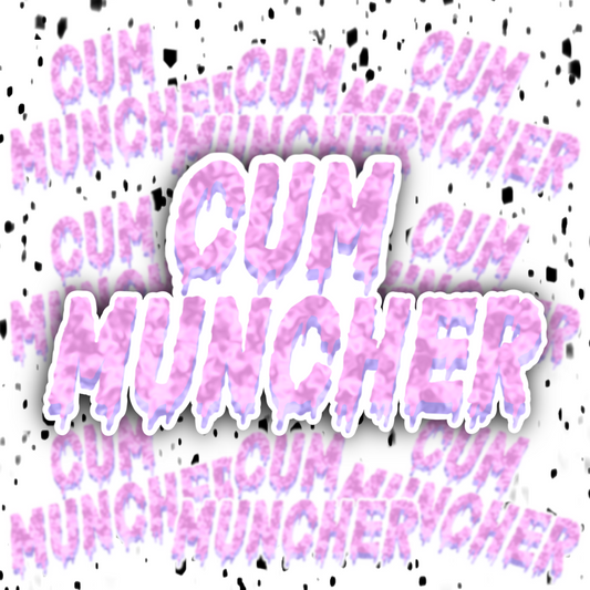 Cum Muncher Sticker